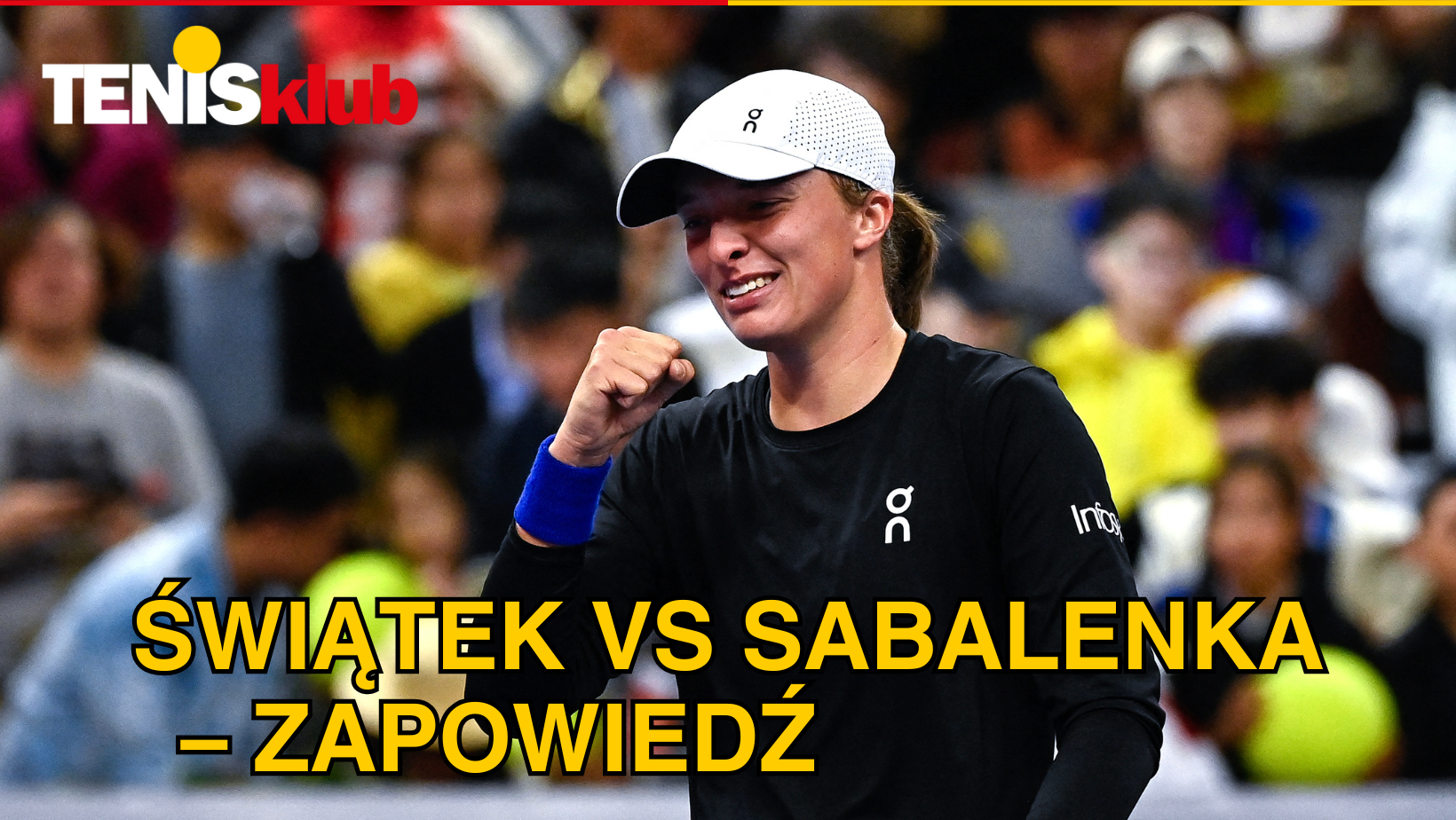 Zapowiedź Świątek – Sabalenka
