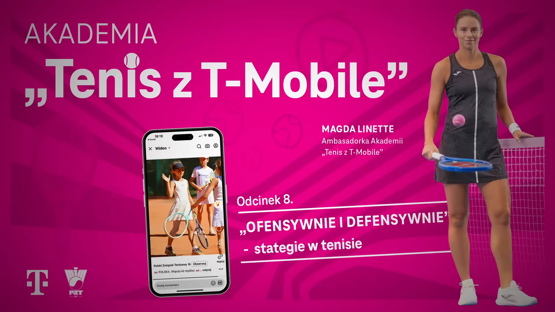 Akademia „Tenis z T-Mobile” ODCINEK 8, OFENSYWNIE...