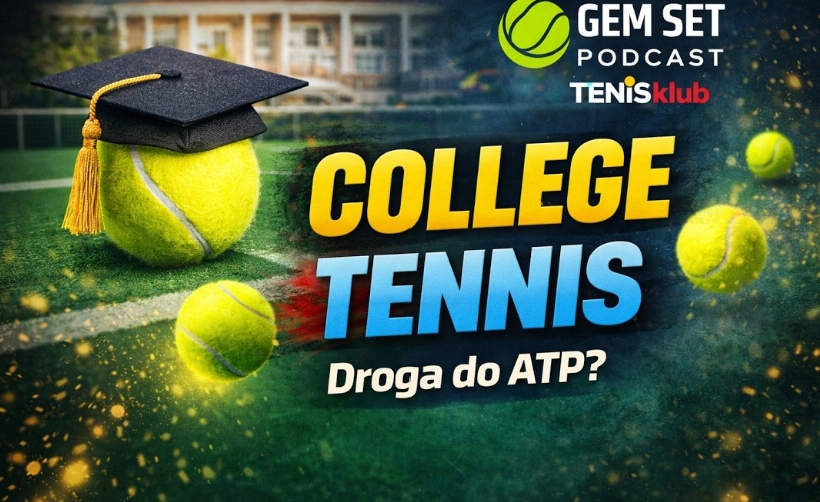 Gem Set Podcast #10. „College tennis czy Futures?...