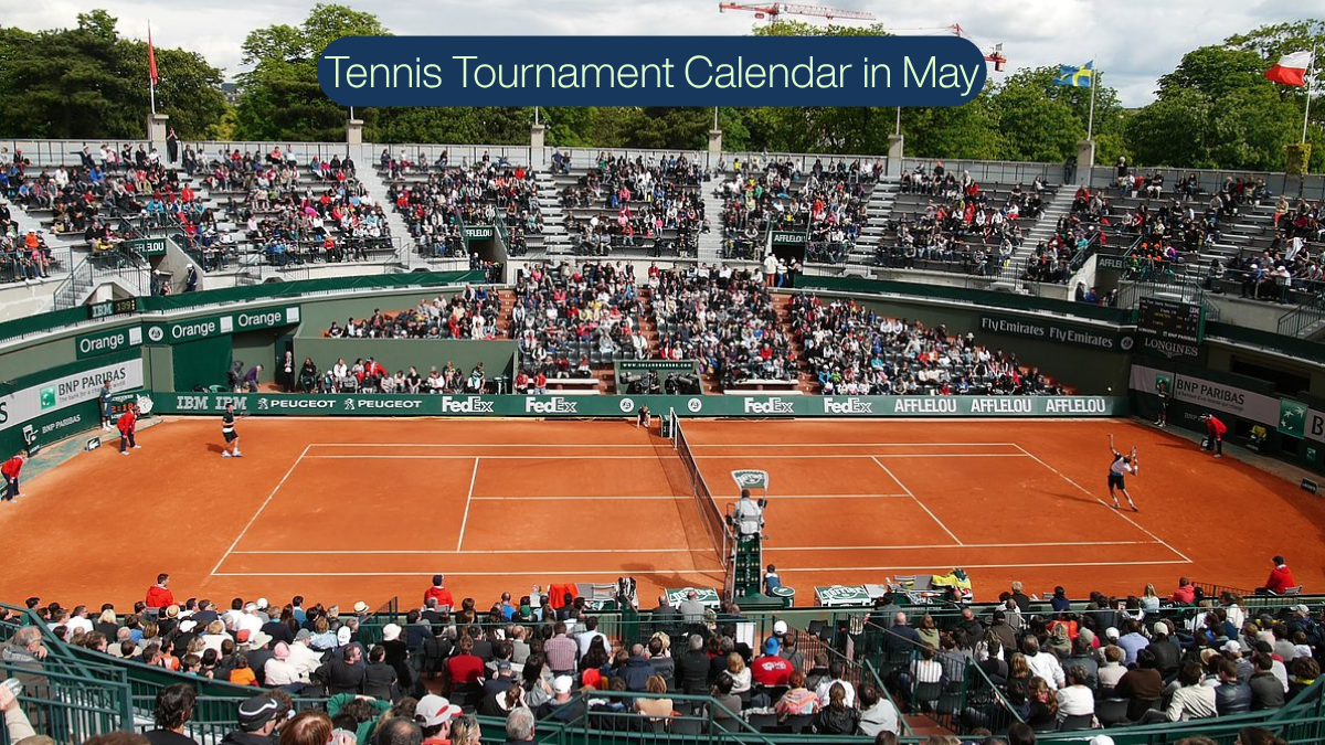 Kalendarz majowych turniejów tenisowych: harmonogram i przewidywania